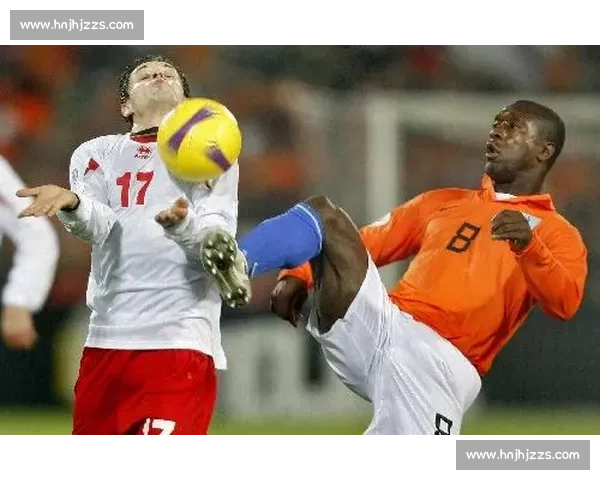 强强对话预选赛焦点战法国迎战荷兰谁能掌控出线权之争